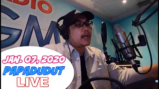 PAPA DUDUT LIVE! JANUARY 07, 2021