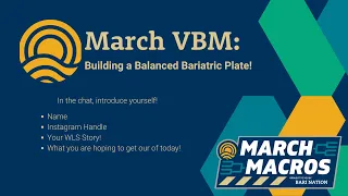 March VBM: Building a Balanced Bariatric Plate