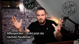 Affenpocken - Droht jetzt die nächste Pandemie?