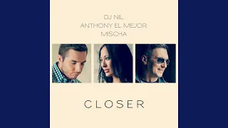 Closer (Lisitsyn & Misha Klein Remix) (Ремикс)