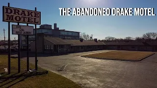 The Abandoned Drake Motel (Cincinnati, Ohio)