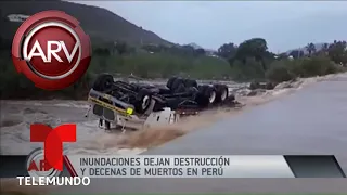 Víctimas y estragos por inundaciones en Perú | Al Rojo Vivo | Telemundo