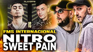 🔥 BATALLOTA DE LA NOCHE 🔥 | PIEZAS Y NOULT REACCIONAN A SWEET PAIN VS NITRO | FMS INTERNACIONAL 2024