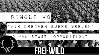 Frei.Wild - Opposition Trailer [VVK-Start:12.12.14 - VÖ:03.04.2015]