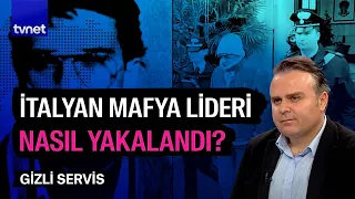 İstihbarat servisleri, mafya örgütleri ile nasıl mücadele eder? | Gizli Servis