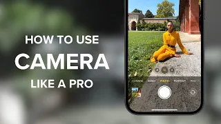 Use iPhone Camera Like A Pro: 6 Features You Need To Know