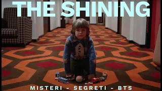 THE SHINING - Analisi del Film. Misteri, Segreti e Behind the Scenes