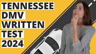 Tennessee DMV Written Test 2024 (60 Questions with Explained Answers)