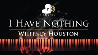 Whitney Houston - I Have Nothing - Piano Karaoke / Sing Along Cover with Lyrics