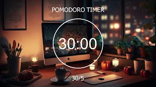 30/5 Pomodoro Timer ✨ Lofi Music Rain Sound  for Study With Me, Deep Focus 🎵 Focus Station