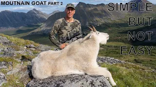 Simple but not Easy Mountain Goat Hunting  Part 2