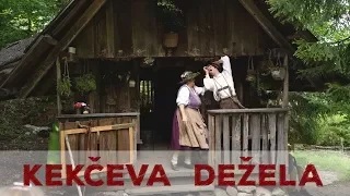 Kekčeva dežela - Kranjska Gora