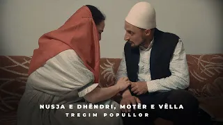 Tregim Popullor - Nusja e dhëndëri moter e vëlla (Official Video 4K)