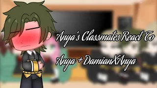 Anya's Classmates React To Anya + Damian x Anya | Bad English | No Repost | AlexRoseGalaxy |