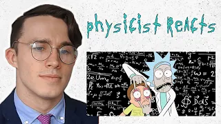 Physicist REACTS to Rick and Morty Physics Scenes #8