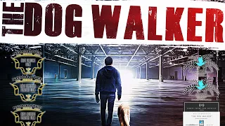 The Dog Walker 📽️ FULL THRILLER MOVIE