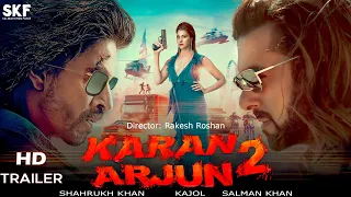 Karan Arjun 2 -New Trailer | Salman Khan, Shahrukh khan, Kajol | New updates