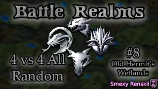 Battle Realms 4v4 All Random With AIs! #8 - Old Hermit's Wetlands - Smexy Renskii Gameplay