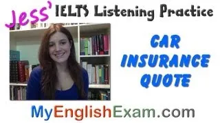 New IELTS Listening - Car Insurance Quote