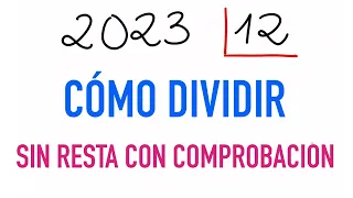 Divisiones directas de dos cifras con comprobación 2023 entre 12