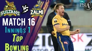 Peshawar Zalmi Bowling | Peshawar Zalmi Vs Multan Sultans | Match 16 | 6th March | HBL PSL 2018|M1F1