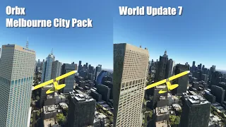 Orbx Melbourne City Pack vs World Update 7 Melbourne | 4K 60fps | Microsoft Flight Simulator