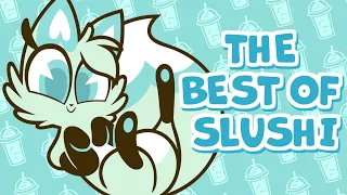 The Best of Slushi