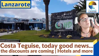 Today good news, the discounts are coming | Let's talk about the HD Resort & Spa Lanzarote Hotel