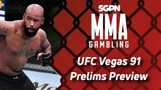 UFC Vegas 91 Prelim Preview, Predictions, and Picks (Ep552)