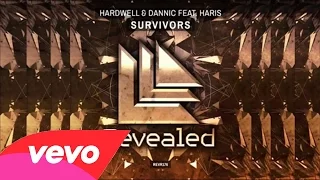 Hardwell & Dannic feat. Haris - Survivors (Official Video)