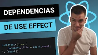 CUÁNDO se ejecuta USE EFFECT 🤔 El ARRAY de DEPENDECIAS 🔵 Curso de React desde cero #12