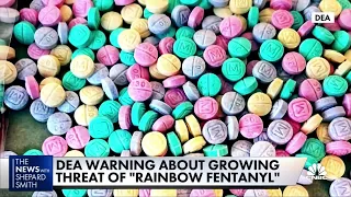 DEA warns of threat over 'rainbow fentanyl'