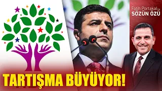 HDP ile Selahattin Demirtaş TARTIŞMASI BÜYÜYOR!