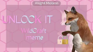 UNLOCK IT! WildCraft meme remake