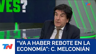 "El presidente tiene que gobernar para que le vaya bien": Carlos Melconián, Economista