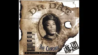 Dr. Dre - The Chronic Re-Lit & From The Vault (Full Original Album + Bonus Tracks)