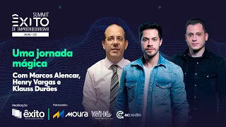 SUMMIT ÊXITO 2021 | Uma jornada mágica com Klauss Durães e Henry Vargas