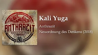 Kali Yuga - Anthrazit (2018) [English and Deutsche Lyrics] [HQ]