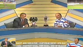 CLIP FROM SAINT AND GREAVSIE SHOW–13TH MAY 1989–FASTEST GOAL, OWN GOAL AND END OF SEASON
