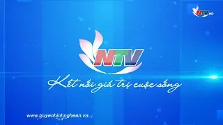 Kênh Truyền hình NTV Nghệ An - Kết nối giá trị cuộc sống