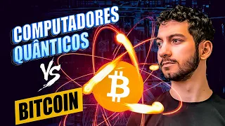 COMPUTADORES QUÂNTICOS vão DESTRUIR BITCOIN?