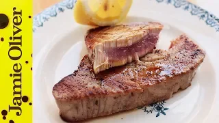 How to Cook Tuna Steak | Jamie Oliver