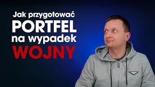 Jak przygotować portfel na wypadek wojny?