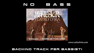 I wanna be your slave Maneskin NO BASS backing track per bassisti Suona tu il Basso (Bassless)