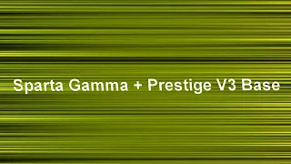Sparta Gamma + Prestige Base