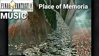 OST Place of Memoria (Final Fantasy IX) Extended