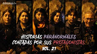 HISTORIAS PARANORMALES CONTADAS POR SUS PROTAGONISTAS VOL. 21 | Entelequia Perú