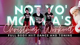 Not Yo Momma’s Christmas Music Workout | Dance Fitness and Toning | The Studio by Jamie Kinkeade