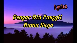 Dengar Dia Panggil Nama Saya - Disko