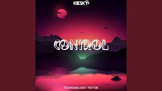 Control [Tecnomelody Tiktok]